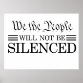 We The People Will Not Be Silenced ポスター (正面)