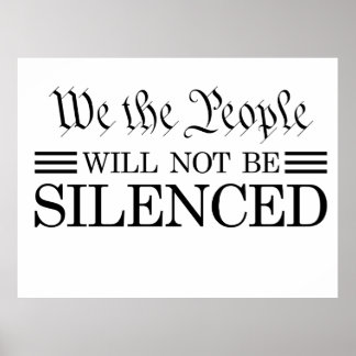 We The People Will Not Be Silenced ポスター