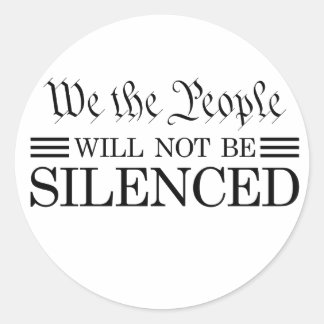 We The People Will Not Be Silenced ラウンドシール