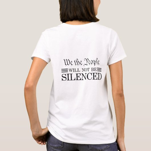 We The People Will Not Be Silenced Tシャツ (裏面)
