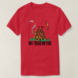 WE TREAD ON YOU Tシャツ