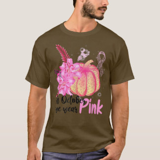 We Wear Pink Pumpkin Breast Cancer Pumpkins Lover  Tシャツ