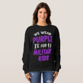 We Wear Purple For Military Kids スウェットシャツ (正面フル)