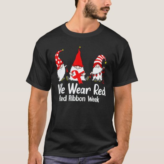 We Wear Red For Red Ribbon Week Awareness Gnome Sq Tシャツ (正面)
