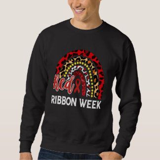 We Wear Red For Red Ribbon Week Awareness Leopard  スウェットシャツ