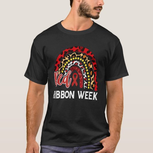 We Wear Red For Red Ribbon Week Awareness Leopard  Tシャツ (正面)