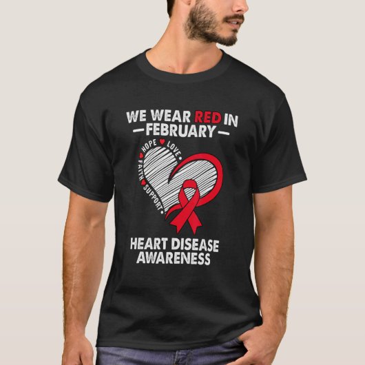 We Wear Red in February Heart Disease Awareness Su Tシャツ (正面)
