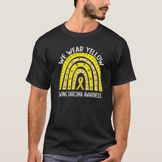 We Wear Yellow For Ewing Sarcoma Awareness Tシャツ (正面)