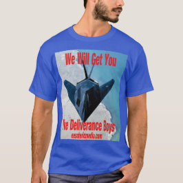 We Will Get You Colored T-Shirt Tシャツ