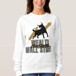 Wealth Rebellion Street Smart Investor Exclusive スウェットシャツ