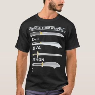 Weapon C Java Pythonプログラマコーディングの選択 Tシャツ