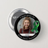 Wear Green for Brain Injury Awareness Photo 缶バッジ (正面&裏面)