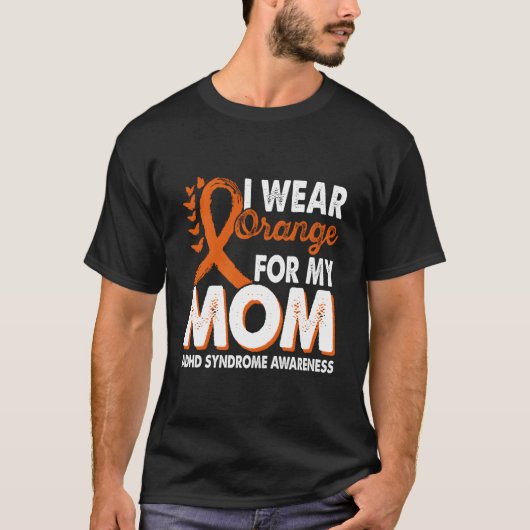 Wear Orange For Mom Adhd Syndrome Awareness Month  Tシャツ (正面)