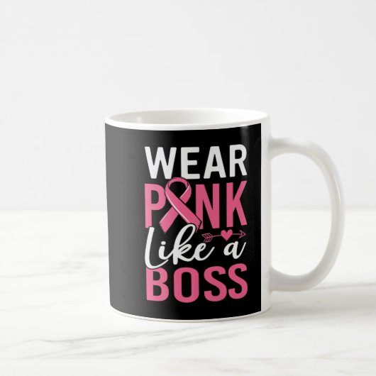 Wear Pink Like A Boss Breast Cancer Awareness Girl コーヒーマグカップ (右)