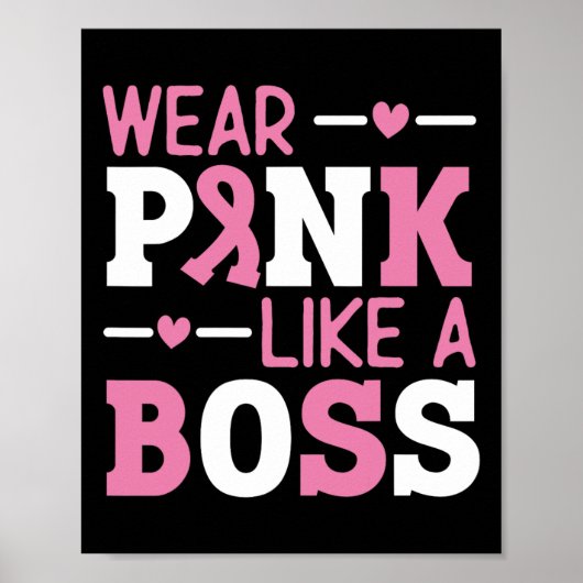 Wear Pink Like A Boss Pink Ribbon Breast Cancer Aw ポスター (正面)
