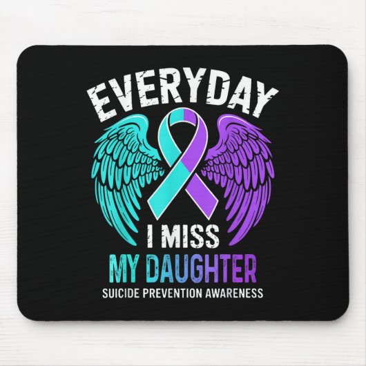 Wear Teal &amp; Purple I Miss My Daughter Suicide  マウスパッド (正面)