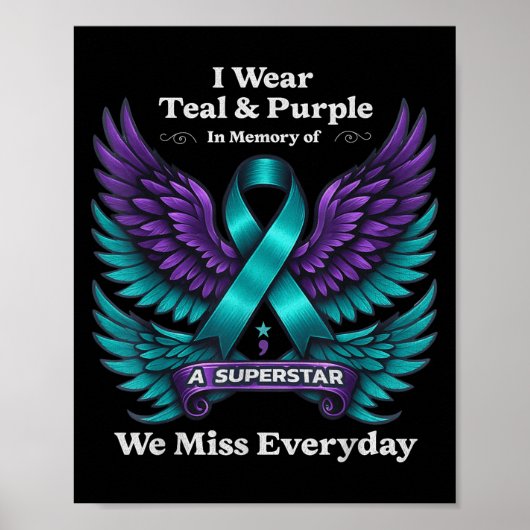 Wear Teal &amp; Purple In Memory Of A Loved One Aw ポスター (正面)