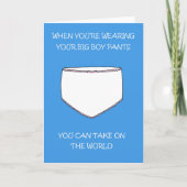 Wear Your Big Boy Pants and Take on the World カード (正面)