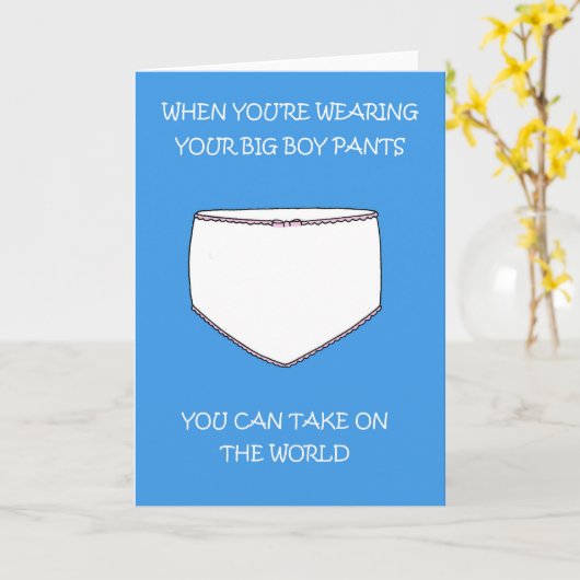 Wear Your Big Boy Pants and Take on the World カード (黄色い花)