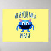 Wear Your Mask Please Friendly Monster ポスター (正面)