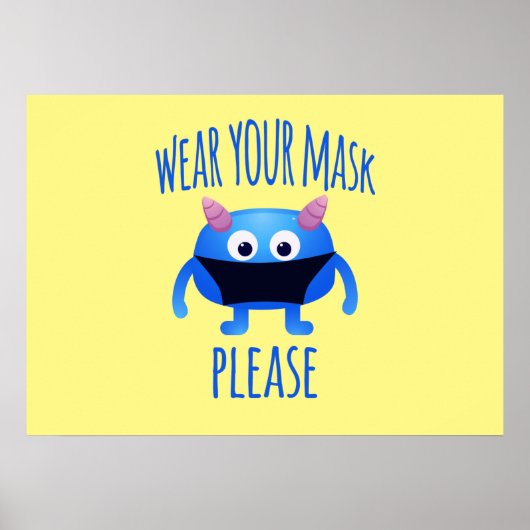 Wear Your Mask Please Friendly Monster ポスター (正面)