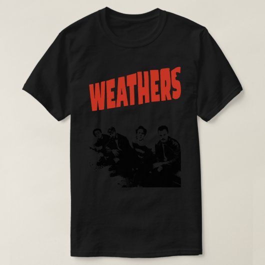 Weathers band Classic T-Shirt Tシャツ (デザイン正面)