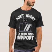 Web Developer Dont Worry Im From Tech Support Funn Tシャツ (正面)