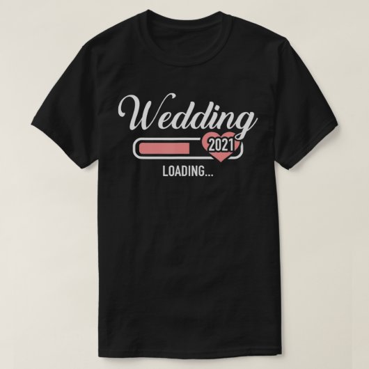 Wedding 2021 loading tシャツ (デザイン正面)