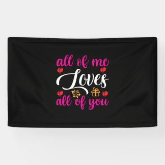 Wedding All Of Me Loves All Of You 横断幕