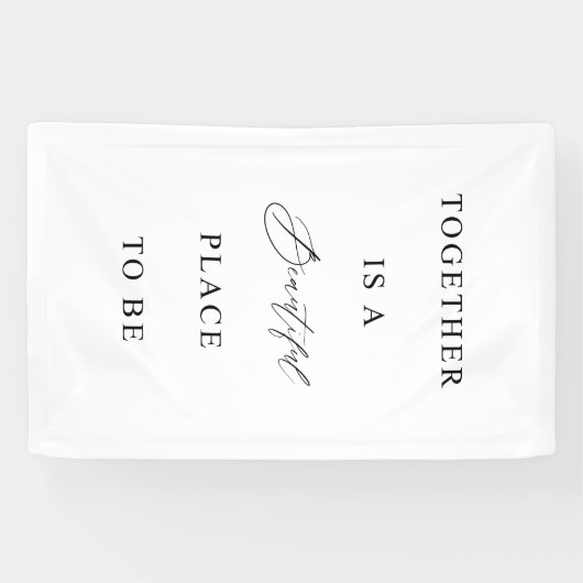 Wedding Banner “Together Is a Beautiful Place" 横断幕 (横)