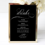 Wedding Drinks Bar Menu Sign Black And White ポスター<br><div class="desc">A simple chic calligraphy wedding drinks bar menu sign. I do offer a free customisation service,  if you have any questions or special requests,  please feel free t</div>