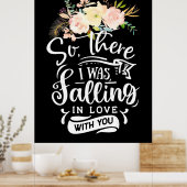 Wedding Gifts | I Was Falling In Love With You ポスター (キッチン)