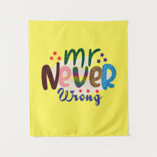Wedding Gifts | Mr Never Wrong タペストリー