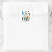 Wedding Gifts | Mrs Always Right スクエアシール (バッグ)