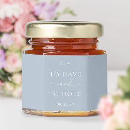 Wedding Honey Jar Favor – To Have and To Hold