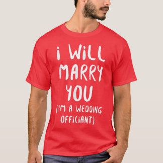 Wedding Officiant You Internet Ordained Minister 2 Tシャツ