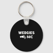 Wedgies 50 Cents Funny Insert Coins Design キーホルダー (正面)