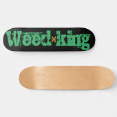 WEED KING / TST Skateboard スケートボード (横)
