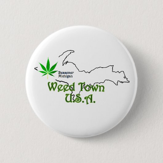 Weed Town USAボタン、ベセマーミシガン 缶バッジ (正面)