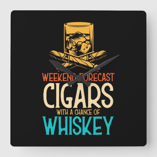 Weekend Cigars With A Chance Of Whiskey スクエア壁時計 (正面)