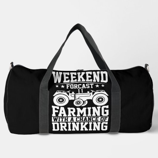 WEEKEND FORCAST FARMING WITH A CHACE OF DRINKING  ダッフルバッグ (正面)