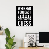 Weekend Forecast - 100% Chance of Chess ポスター (ホームオフィス)