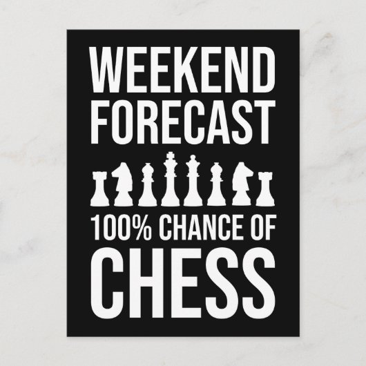 Weekend Forecast - 100% Chance of Chess ポストカード (正面)