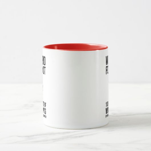 Weekend Forecast - 100% Chance of Wine Making マグカップ (中央)