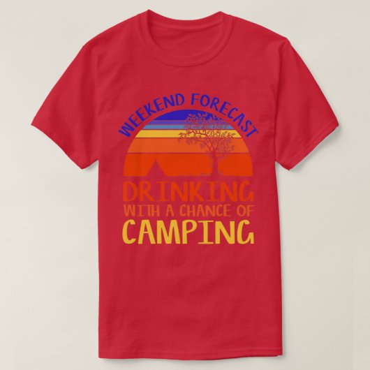 Weekend Forecast Camping Drinking Funny Retro Natu Tシャツ (デザイン正面)