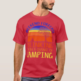 Weekend Forecast Camping Drinking Funny Retro Natu Tシャツ