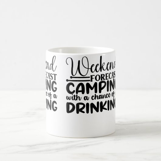 Weekend Forecast Camping With A Chance Of A Drinki コーヒーマグカップ (中央)
