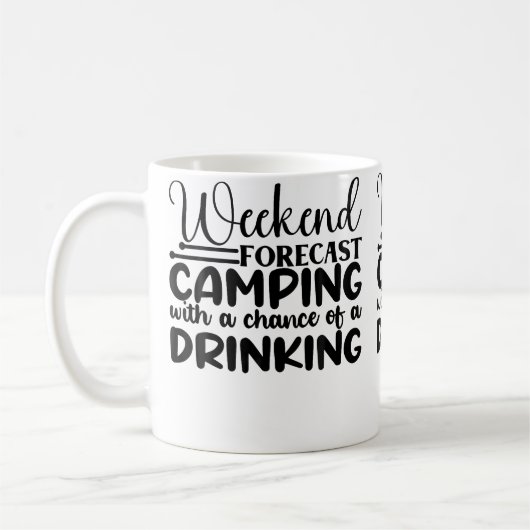 Weekend Forecast Camping With A Chance Of A Drinki コーヒーマグカップ (左)