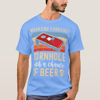 Weekend Forecast Cornhole With Chance of Beer Funn Tシャツ