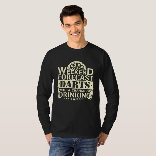 Weekend Forecast Darts Drinking  Dart Player Tシャツ (正面フル)